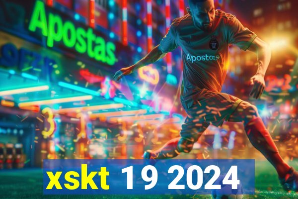 xskt 1 9 2024