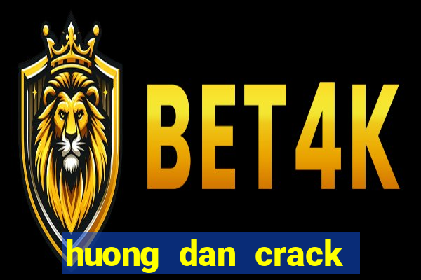 huong dan crack idm moi nhat