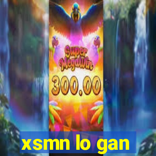 xsmn lo gan