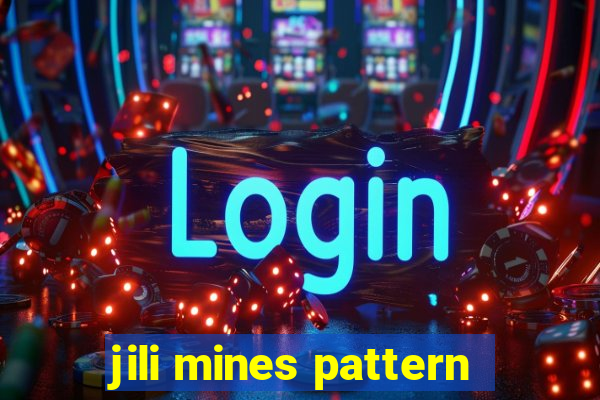 jili mines pattern