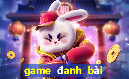 game đanh bài đổi thẻ cào