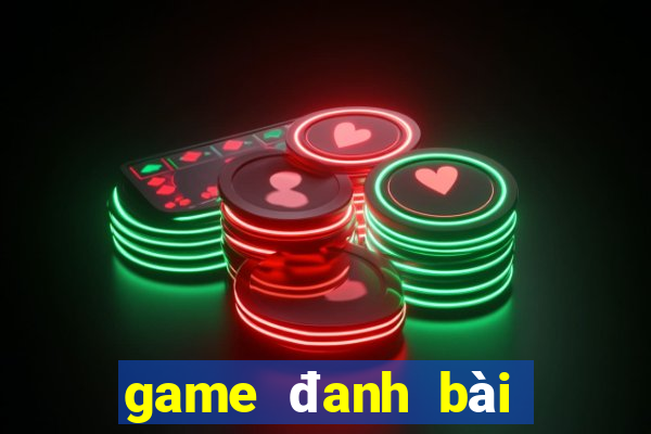 game đanh bài đổi thẻ cào