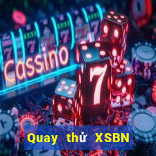 Quay thử XSBN ngày 14