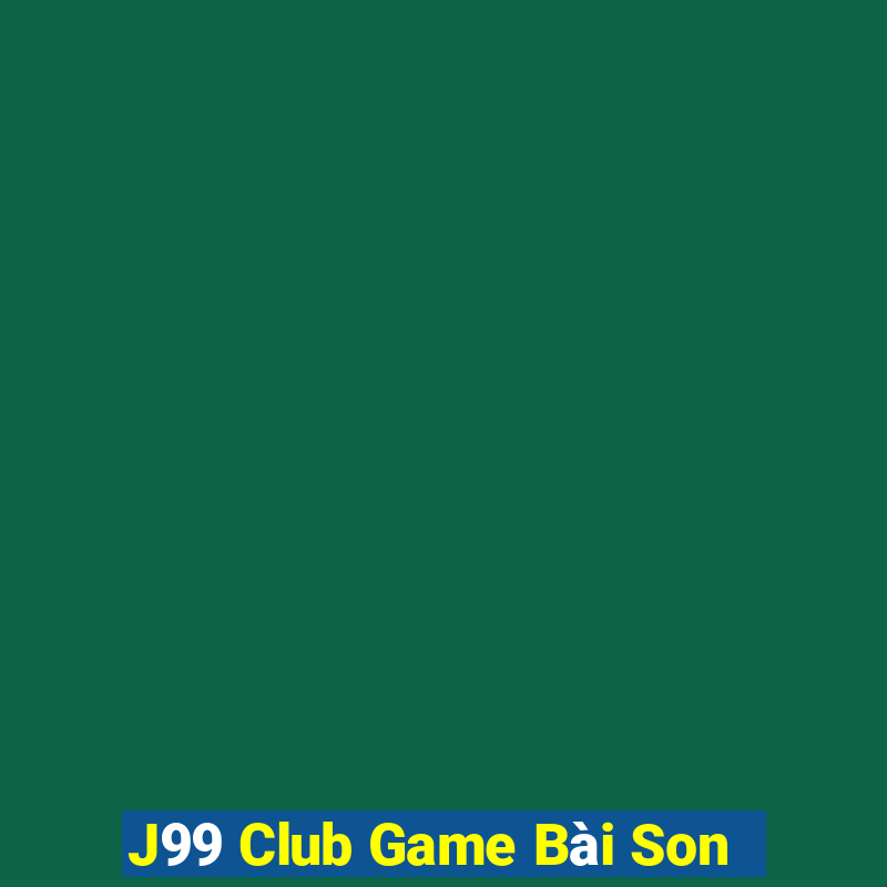 J99 Club Game Bài Son