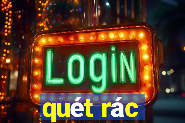 quét rác