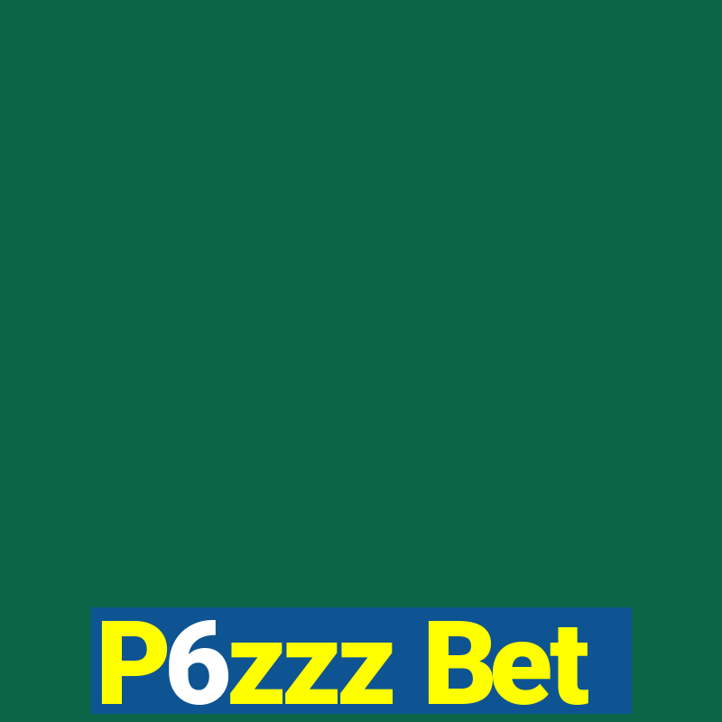 P6zzz Bet