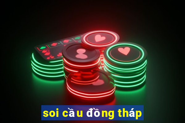 soi cầu đồng tháp