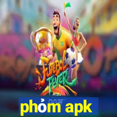 phỏm apk