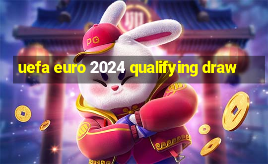 uefa euro 2024 qualifying draw