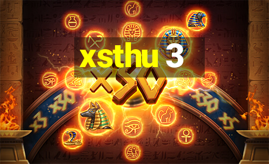 xsthu 3