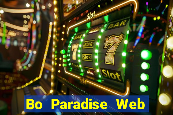 Bo Paradise Web Giải trí