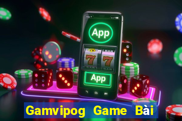 Gamvipog Game Bài Khuyến Mãi