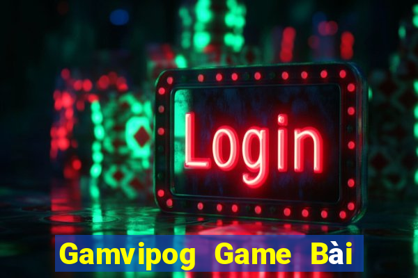 Gamvipog Game Bài Khuyến Mãi