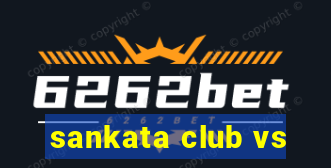 sankata club vs