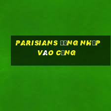 Parisians Đăng nhập vào Cổng