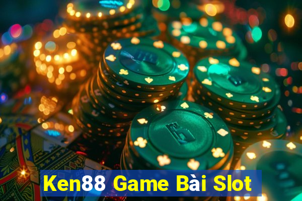 Ken88 Game Bài Slot