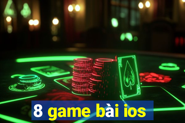 8 game bài ios