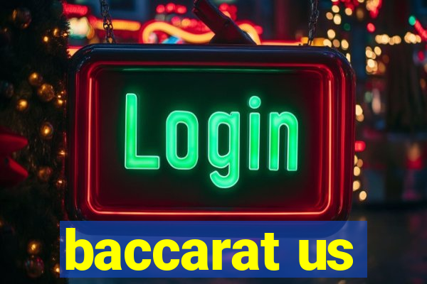 baccarat us