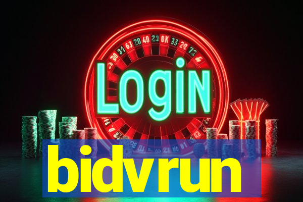 bidvrun