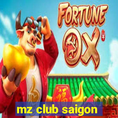 mz club saigon