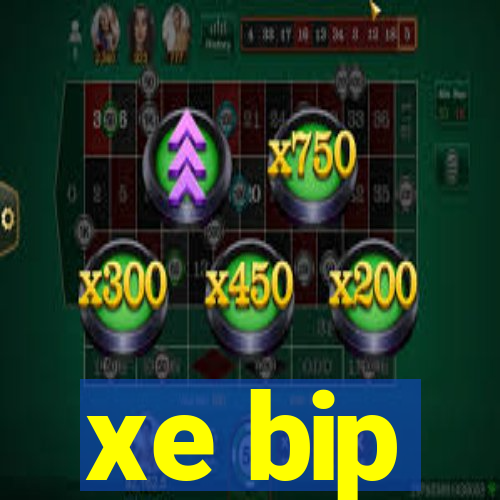 xe bip