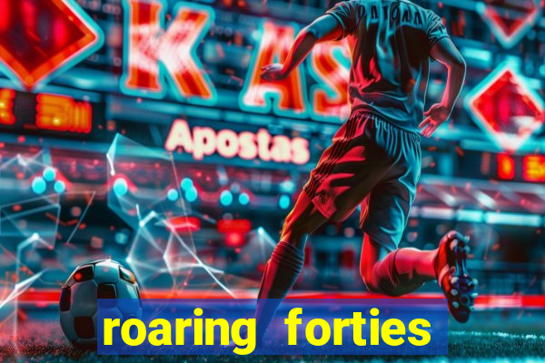 roaring forties slot free