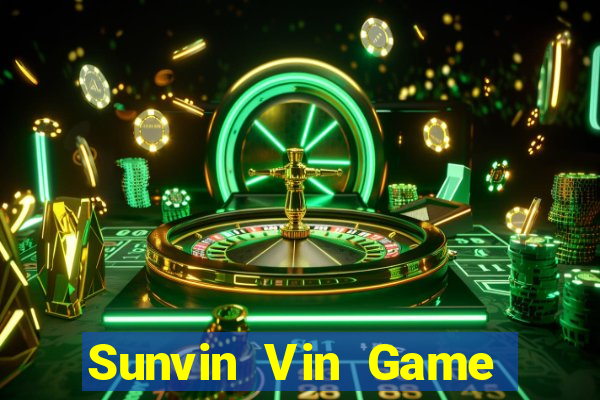 Sunvin Vin Game Bài Vip