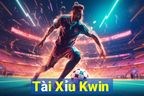 Tài Xỉu Kwin