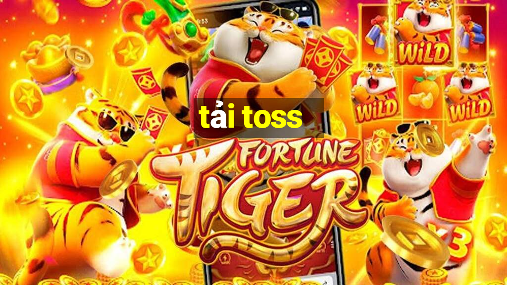 tải toss