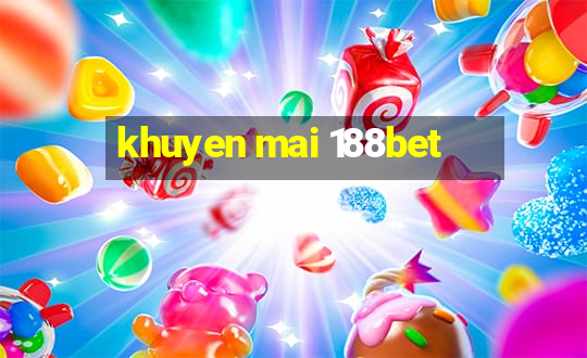 khuyen mai 188bet