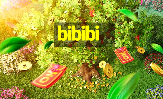 bibibi