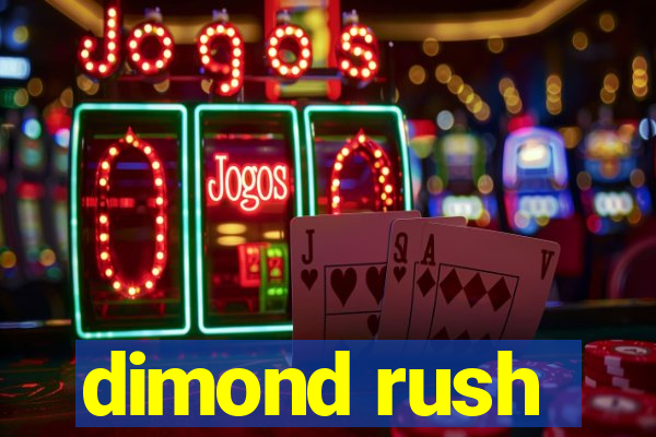 dimond rush