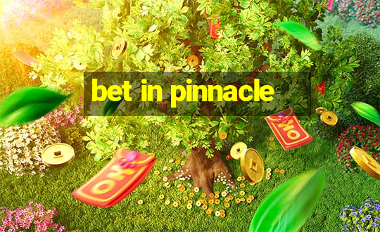 bet in pinnacle