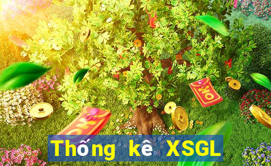 Thống kê XSGL hôm qua