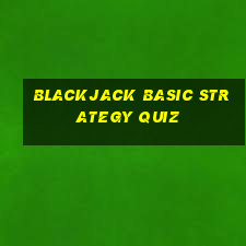 blackjack basic strategy quiz