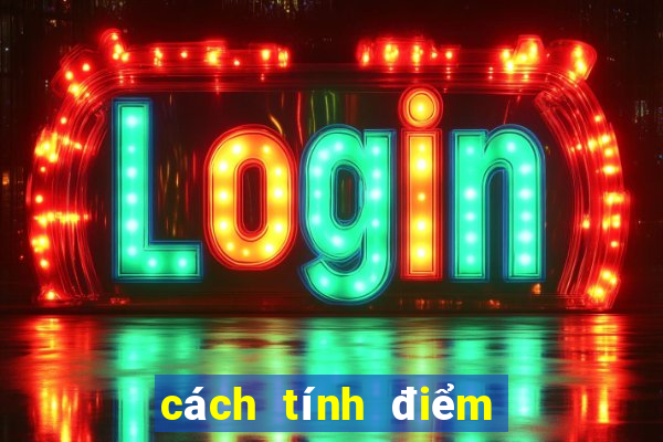 cách tính điểm ngoại hạng anh