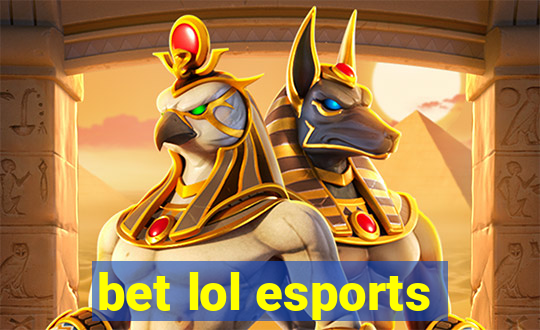 bet lol esports