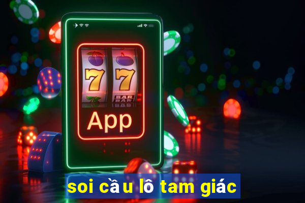 soi cầu lô tam giác