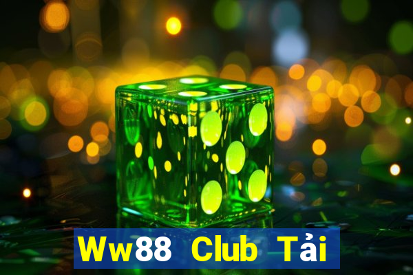 Ww88 Club Tải Game Bài B52