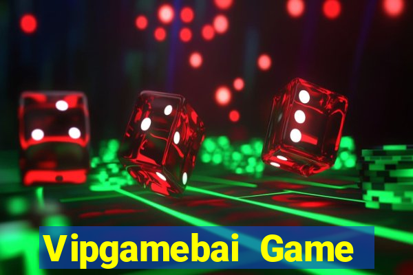 Vipgamebai Game Bài 2024