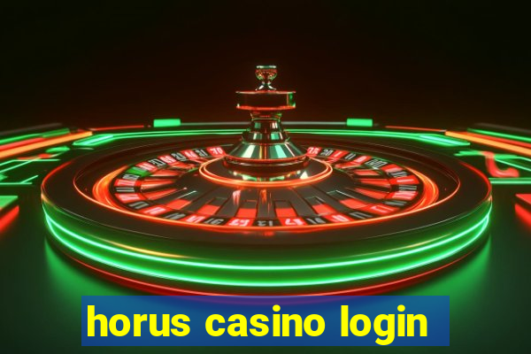 horus casino login