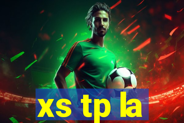 xs tp la