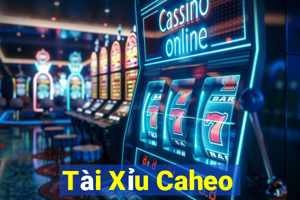 Tài Xỉu Caheo