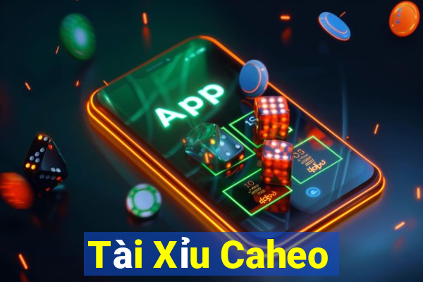 Tài Xỉu Caheo