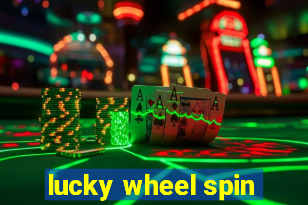 lucky wheel spin