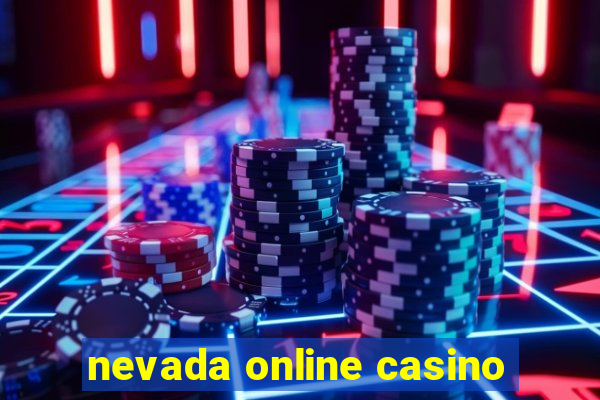 nevada online casino