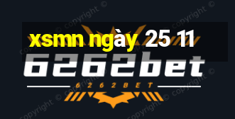 xsmn ngày 25 11