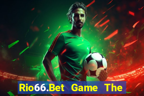 Rio66.Bet Game The Bài Mobile 2021