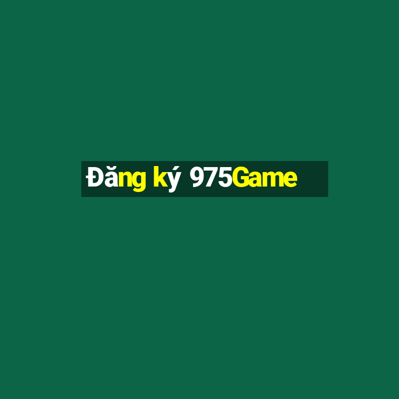 Đăng ký 975Game