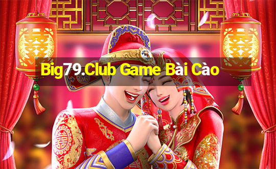 Big79.Club Game Bài Cào